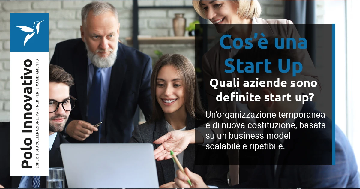 Cos'è una start up? I criteri di definizione