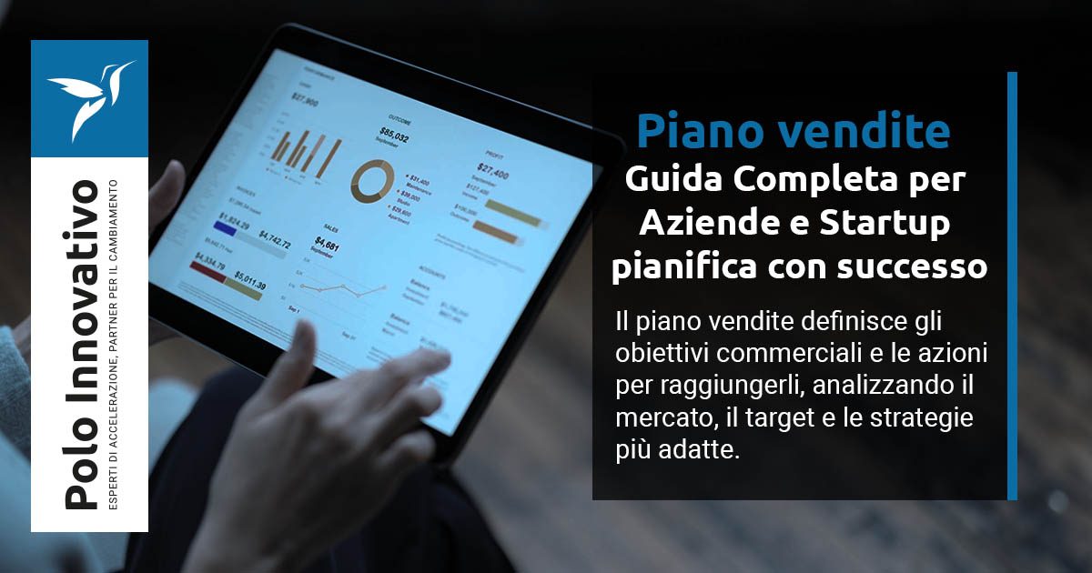 Piano vendite: guida completa per aziende e startup